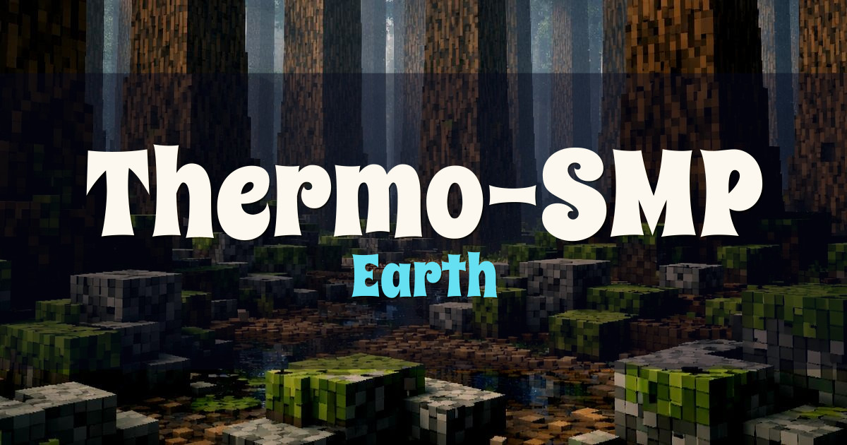 Thermo-SMP Earth Minecraft server