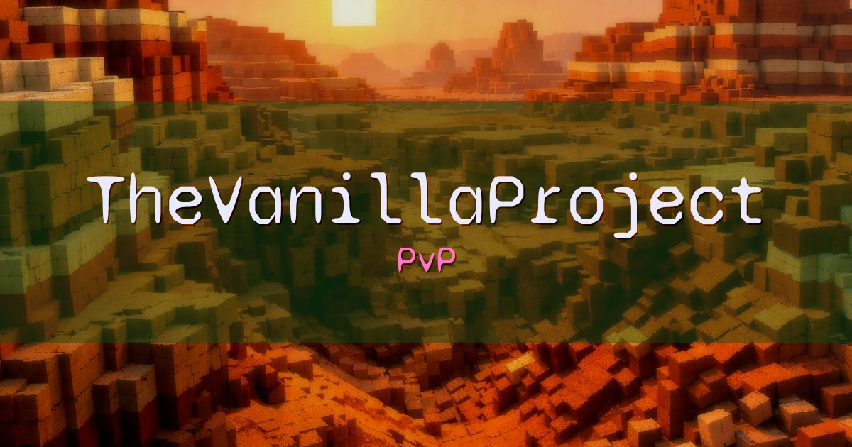 TheVanillaProject PvP Minecraft server
