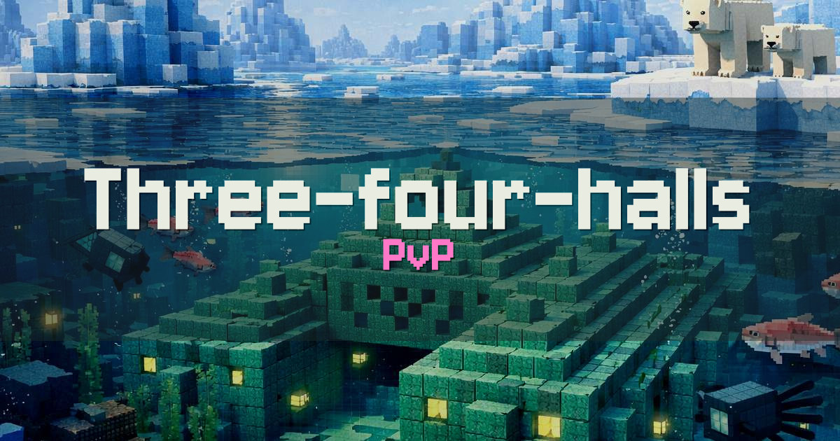 Three-four-halls PvP Minecraft server