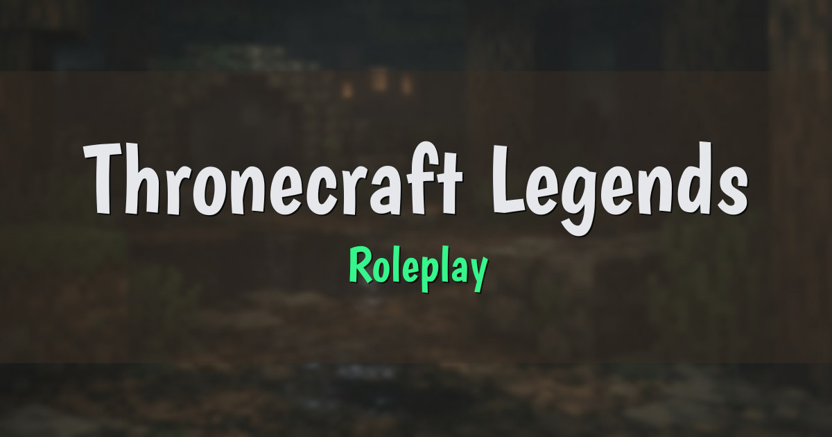 Thronecraft Legends Roleplay Minecraft server