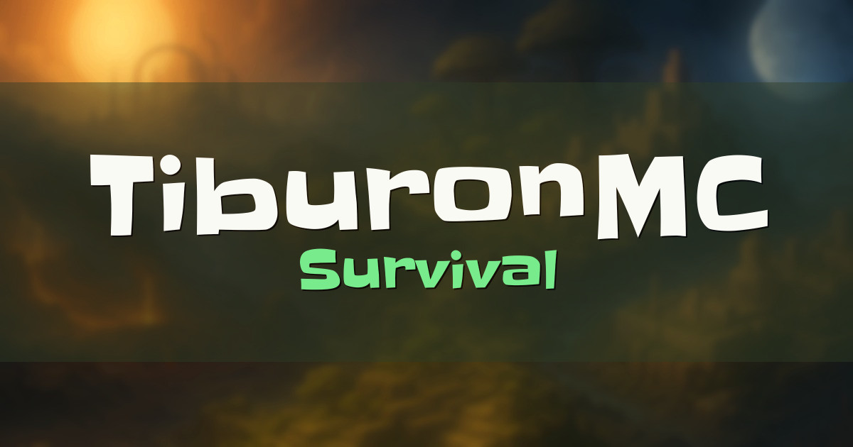 TiburonMC Survival Minecraft server