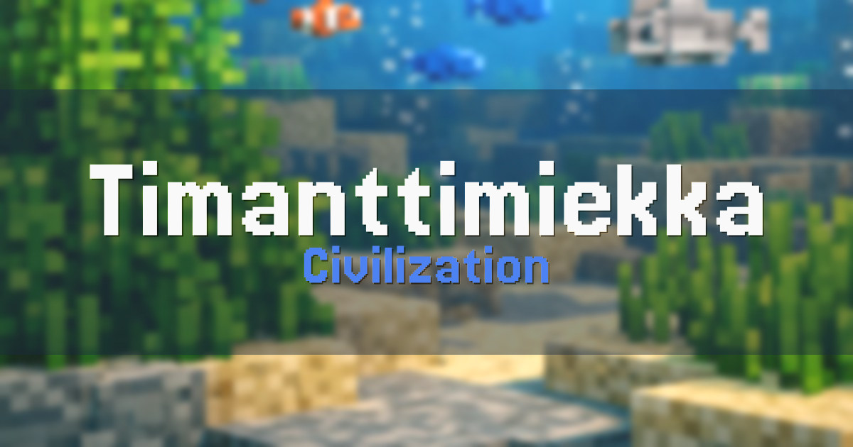 Timanttimiekka Civilization Minecraft server