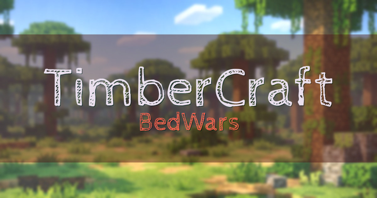 TimberCraft BedWars Minecraft server