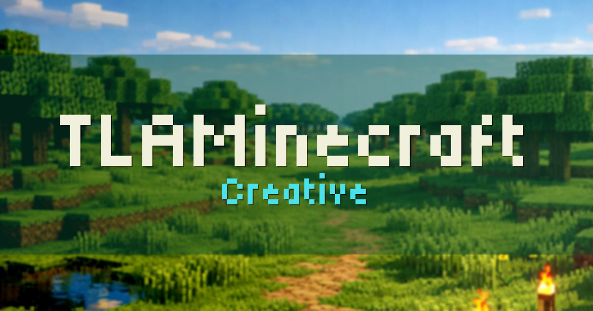 TLAMinecraft Creative Minecraft server