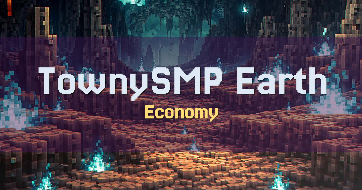 TownySMP Earth Economy Minecraft server