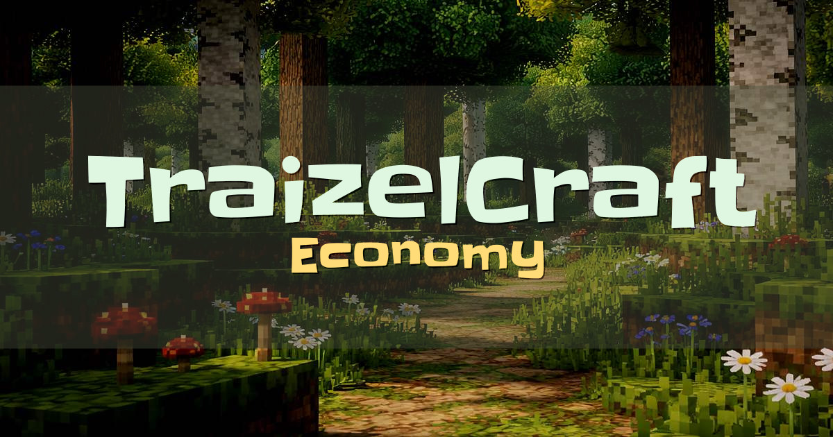 TraizelCraft Economy Minecraft server