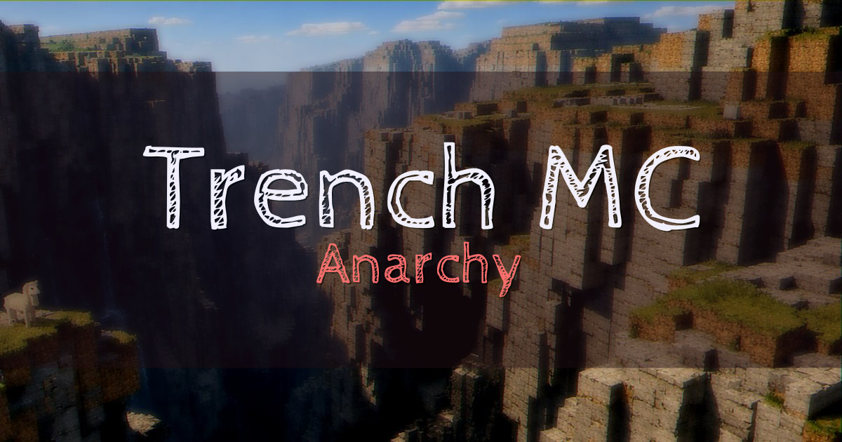 Trench MC Anarchy Minecraft server