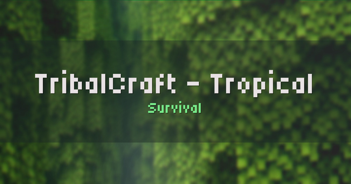 TribalCraft – Tropical Survival Minecraft server