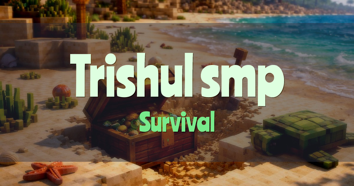 Trishul smp Survival Minecraft server