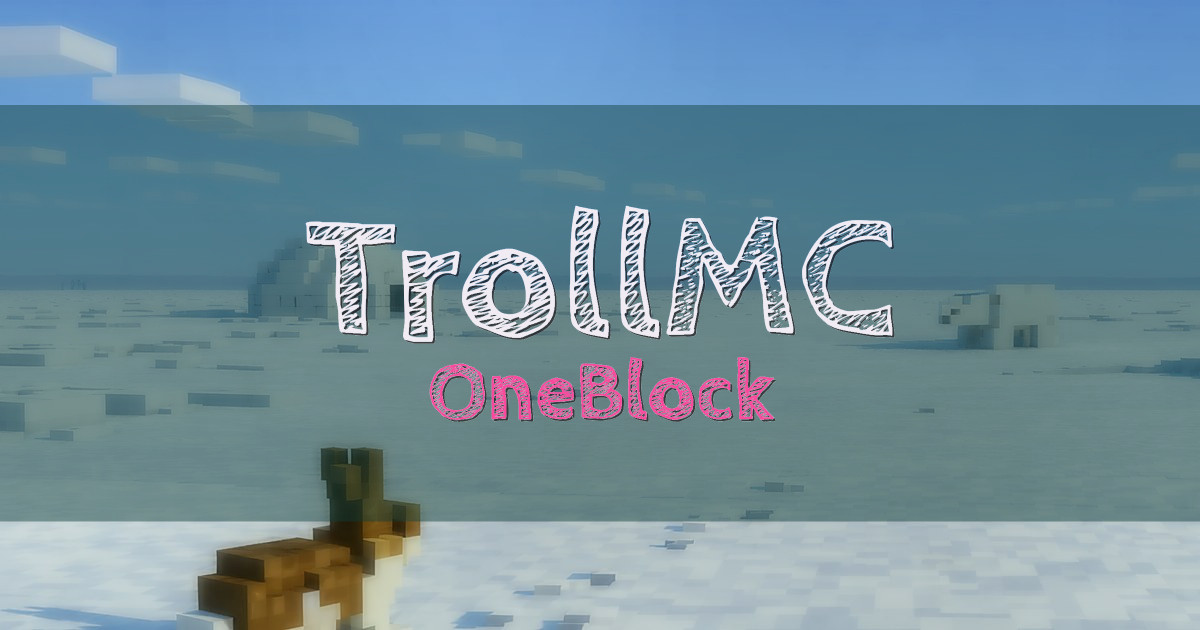 TrollMC OneBlock Minecraft server