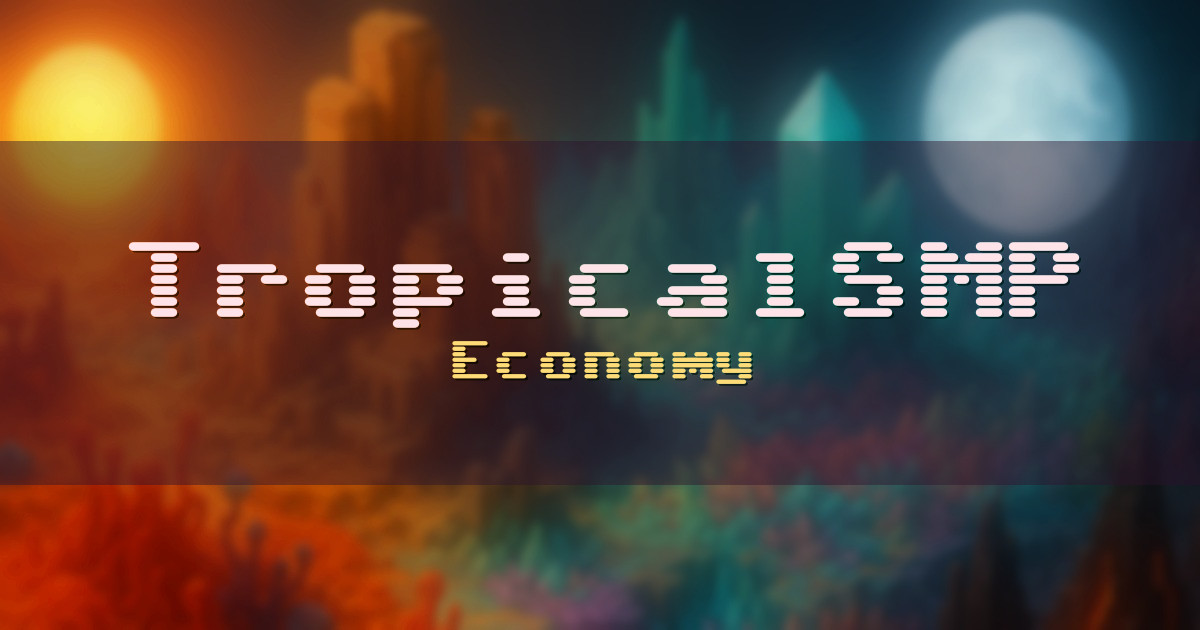TropicalSMP Economy Minecraft server