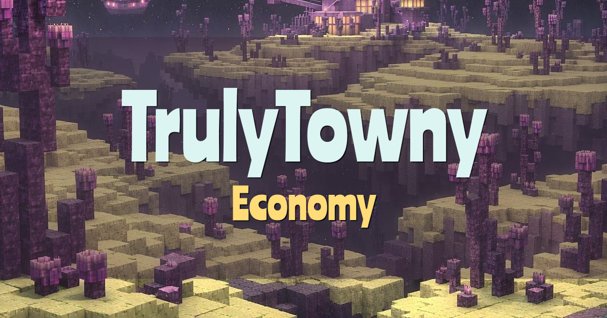 TrulyTowny Economy Minecraft server