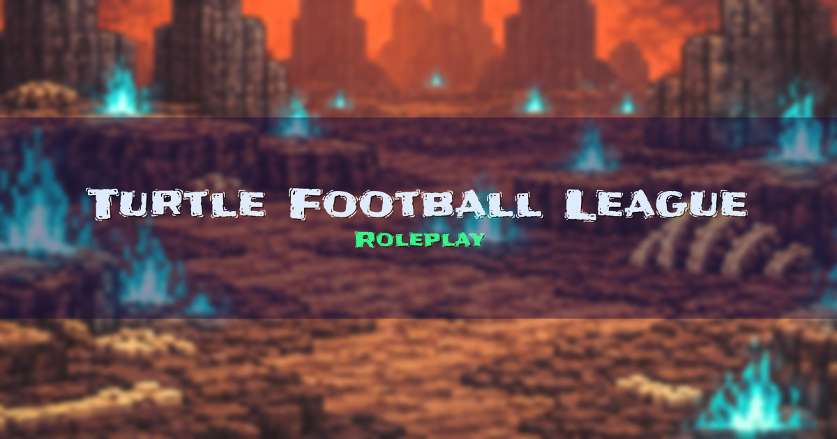 Turtle Football League Roleplay Minecraft server