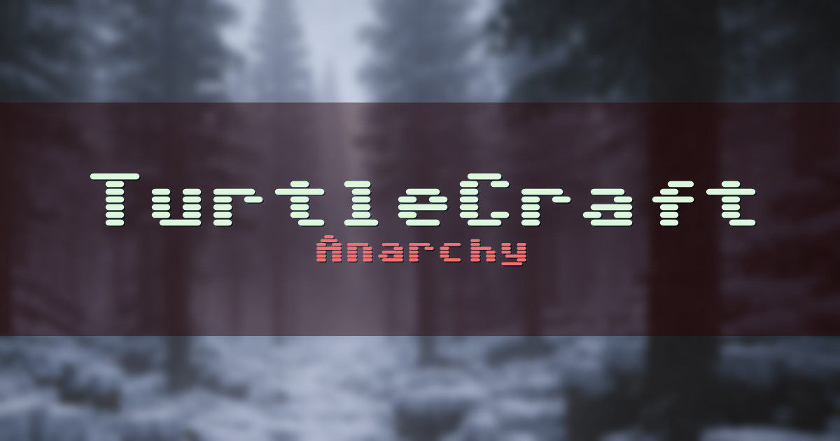 TurtleCraft Anarchy Minecraft server