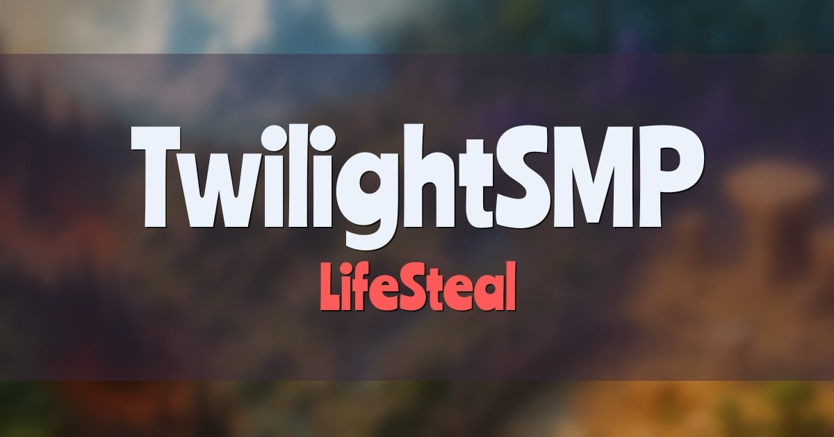 TwilightSMP LifeSteal Minecraft server