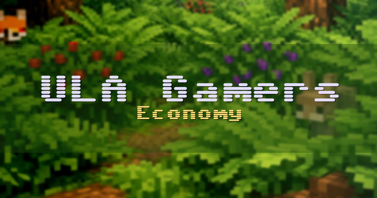 ULA Gamers Economy Minecraft server