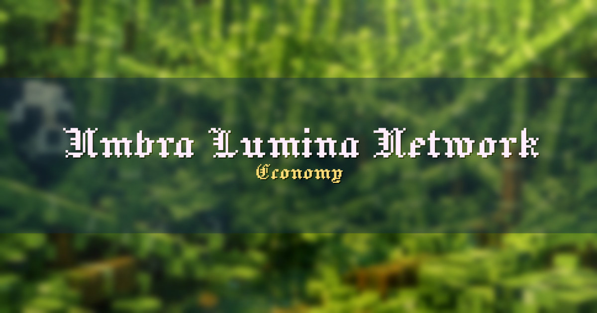 Umbra Lumina Network Economy Minecraft server
