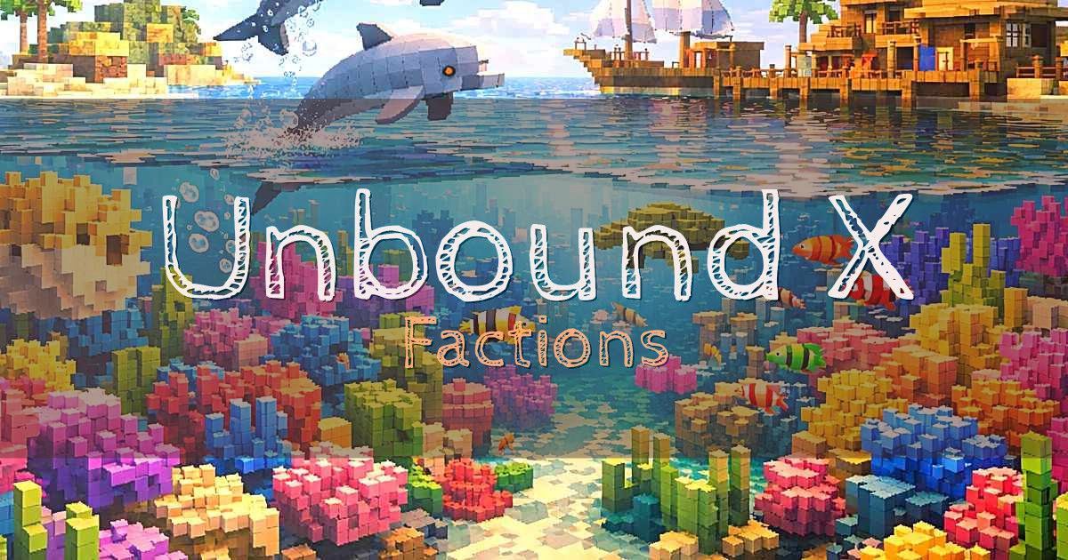 Unbound X Factions Minecraft server