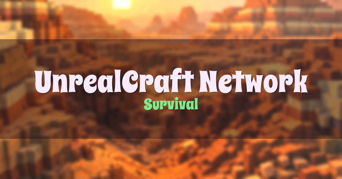 UnrealCraft Network Survival Minecraft server