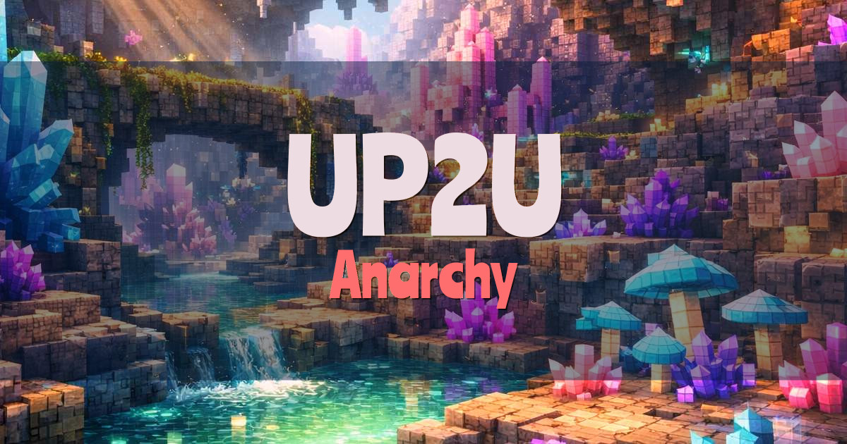UP2U Anarchy Minecraft server