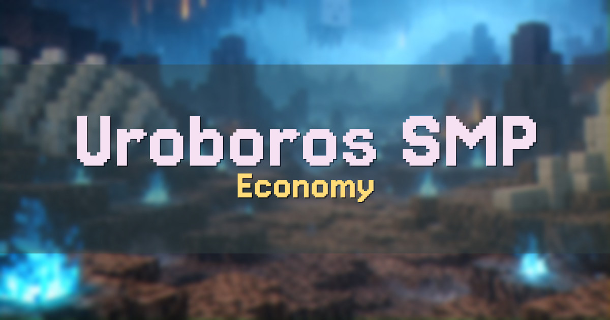 Uroboros SMP Economy Minecraft server