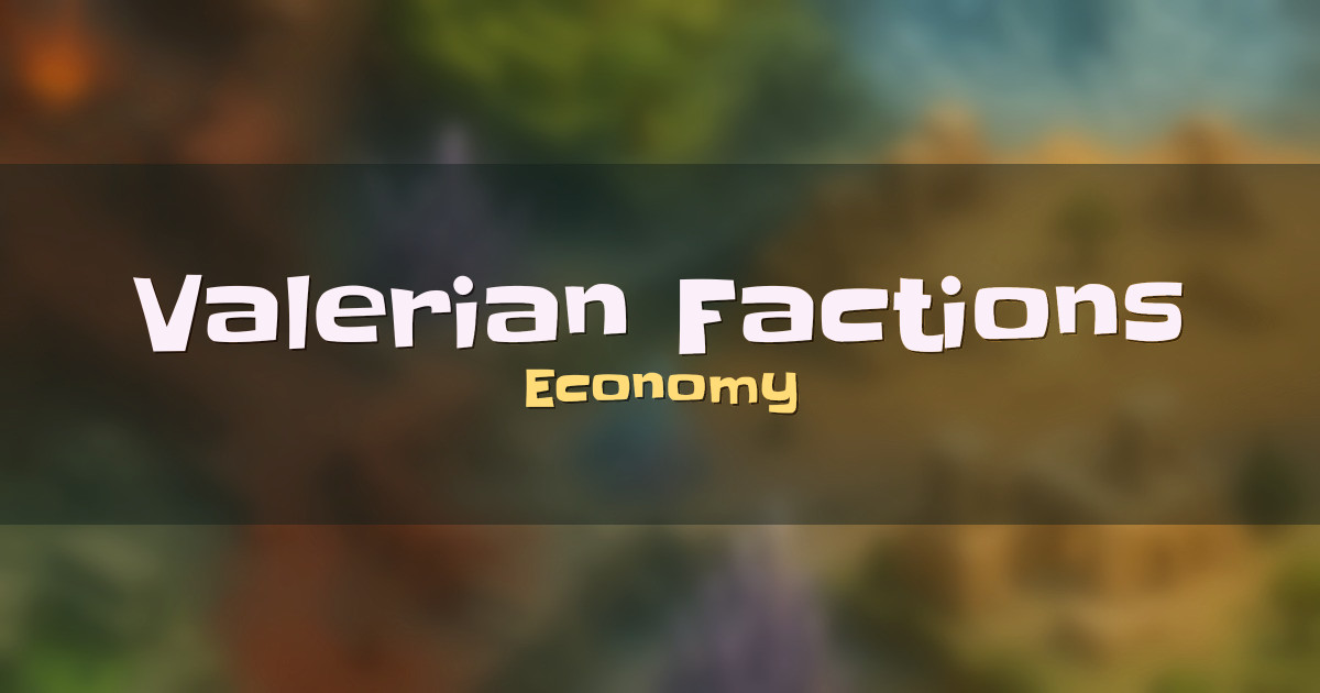 Valerian Factions Economy Minecraft server
