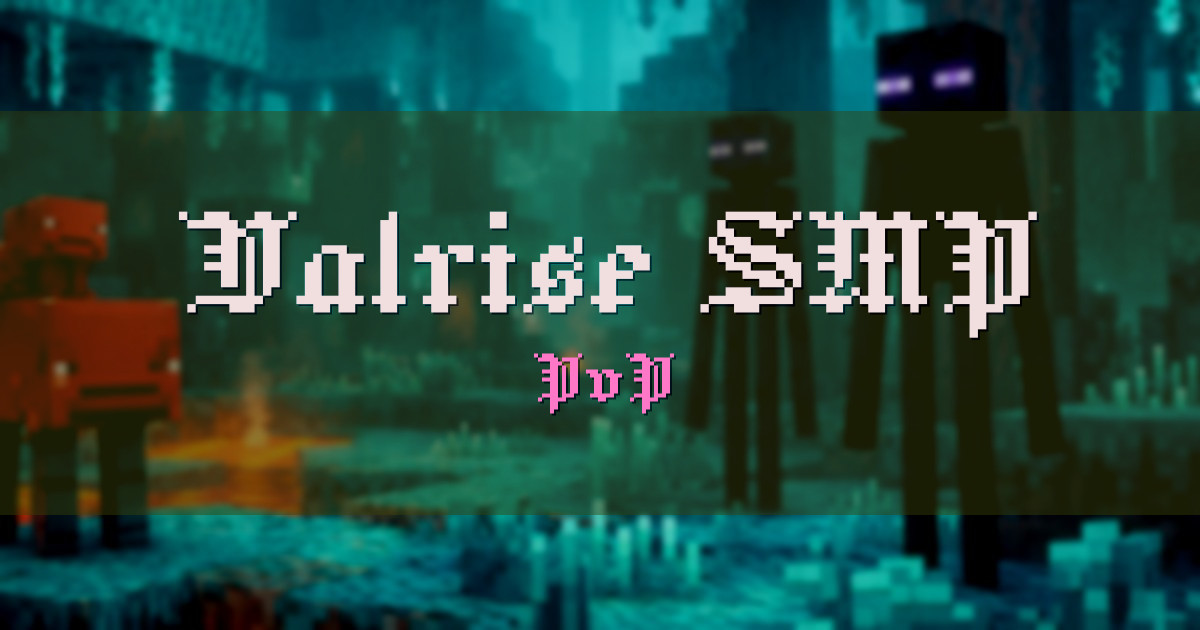 Valrise SMP PvP Minecraft server