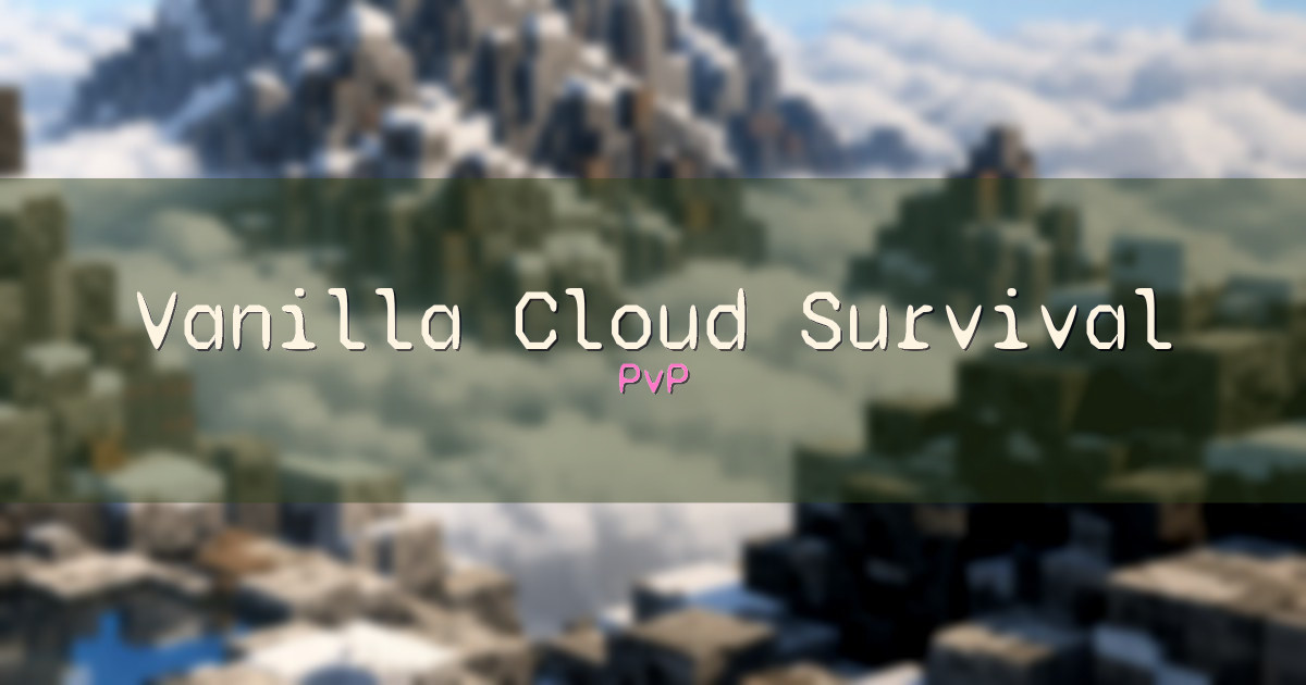 Vanilla Cloud Survival PvP Minecraft server