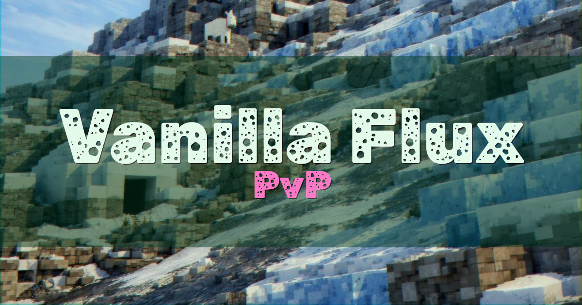 Vanilla Flux PvP Minecraft server