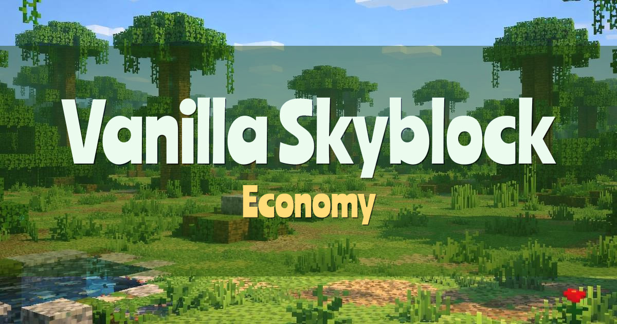 Vanilla Skyblock Economy Minecraft server