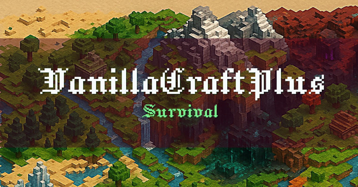 VanillaCraftPlus Survival Minecraft server
