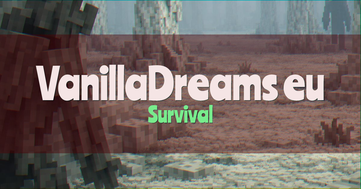 VanillaDreams.eu Survival Minecraft server