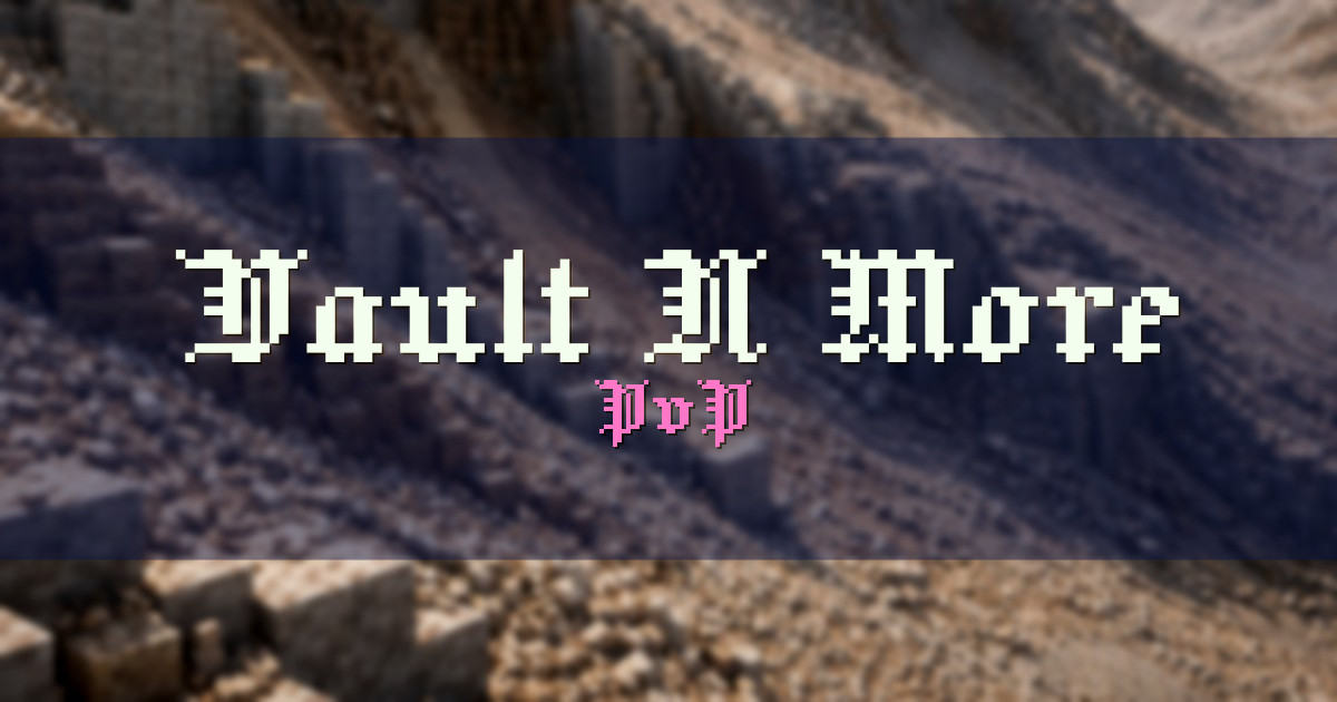 Vault N More PvP Minecraft server