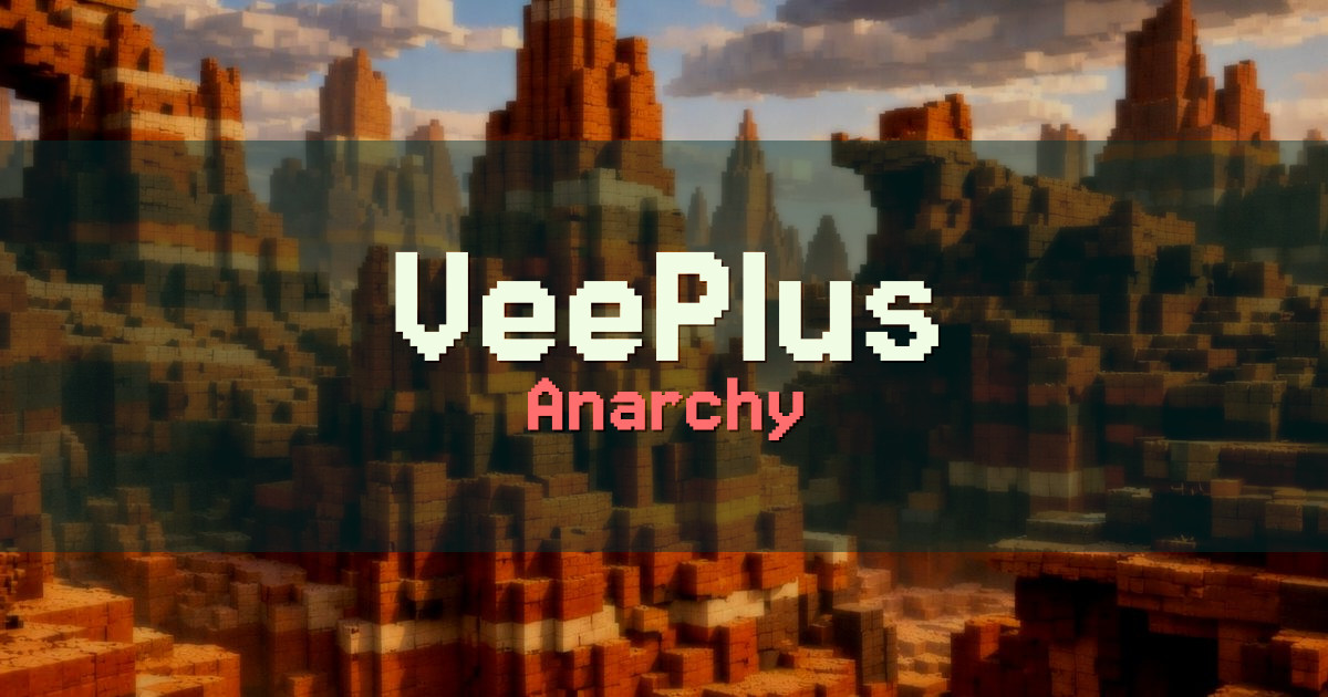 VeePlus Anarchy Minecraft server