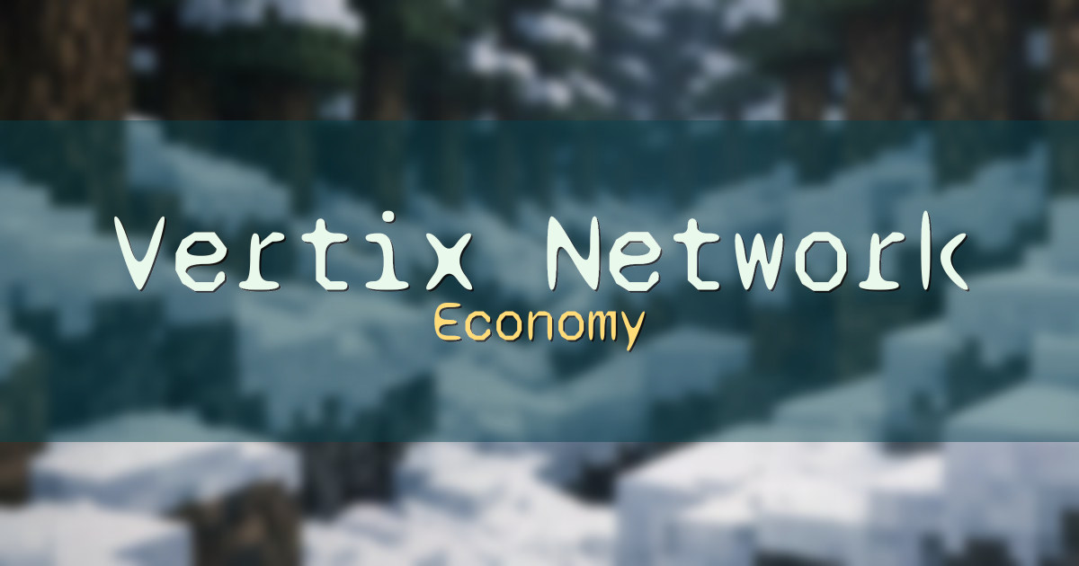 Vertix Network Economy Minecraft server