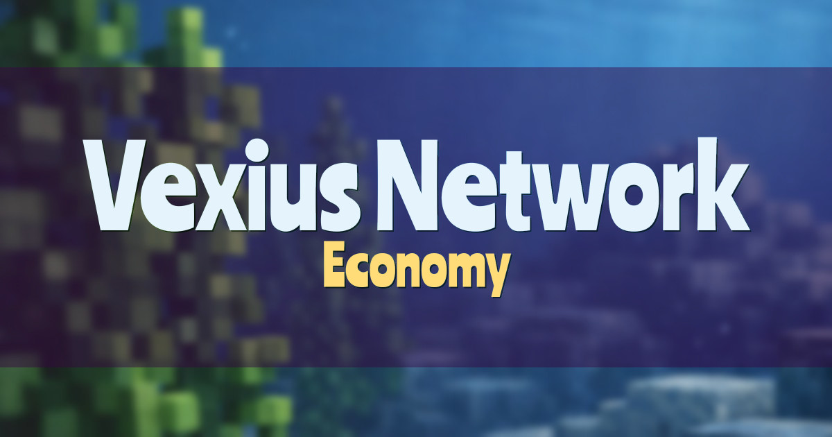 Vexius Network Economy Minecraft server