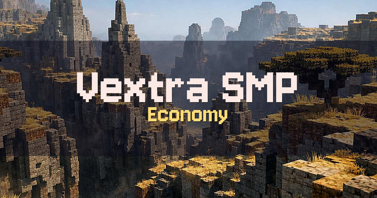 Vextra SMP Economy Minecraft server