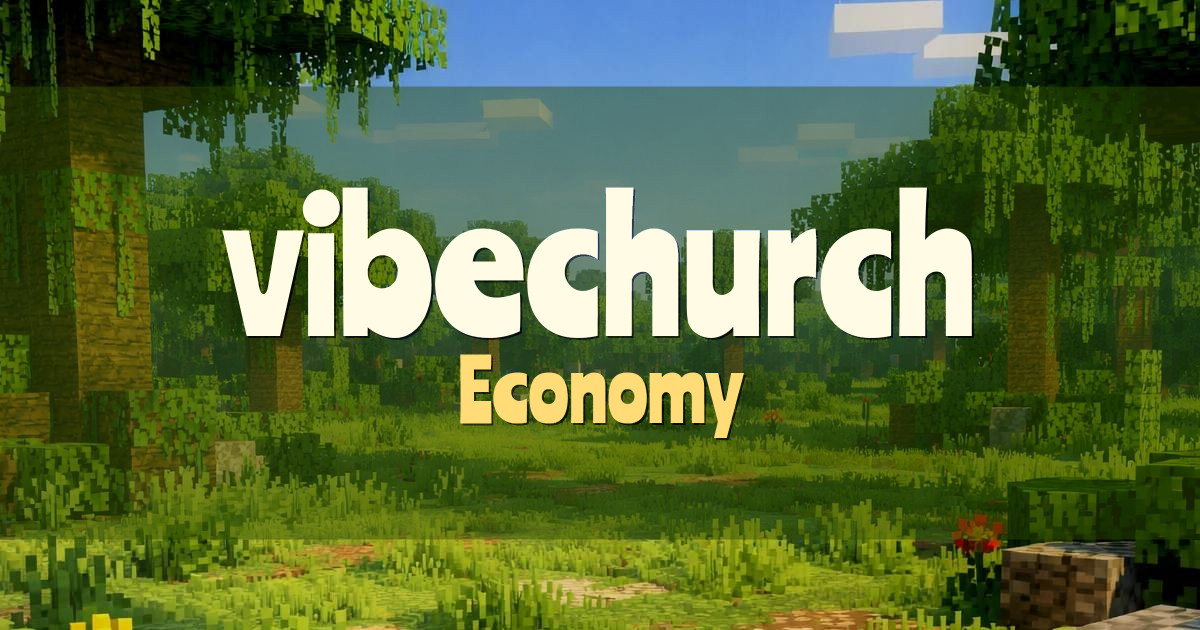 vibechurch Economy Minecraft server