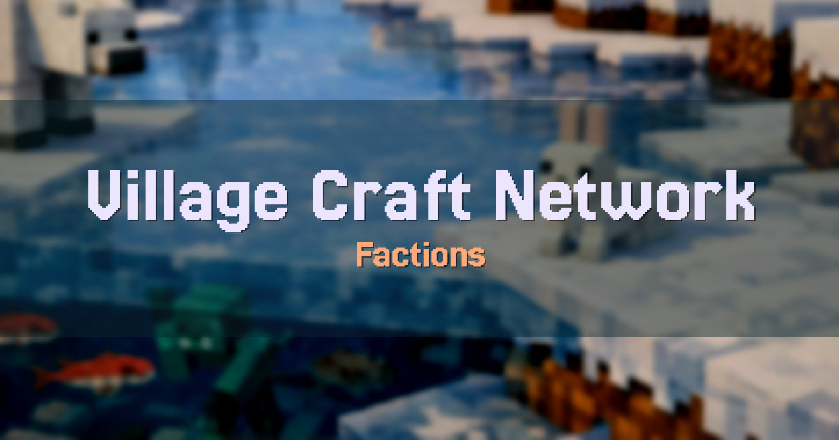 Village Craft Network Factions Minecraft server