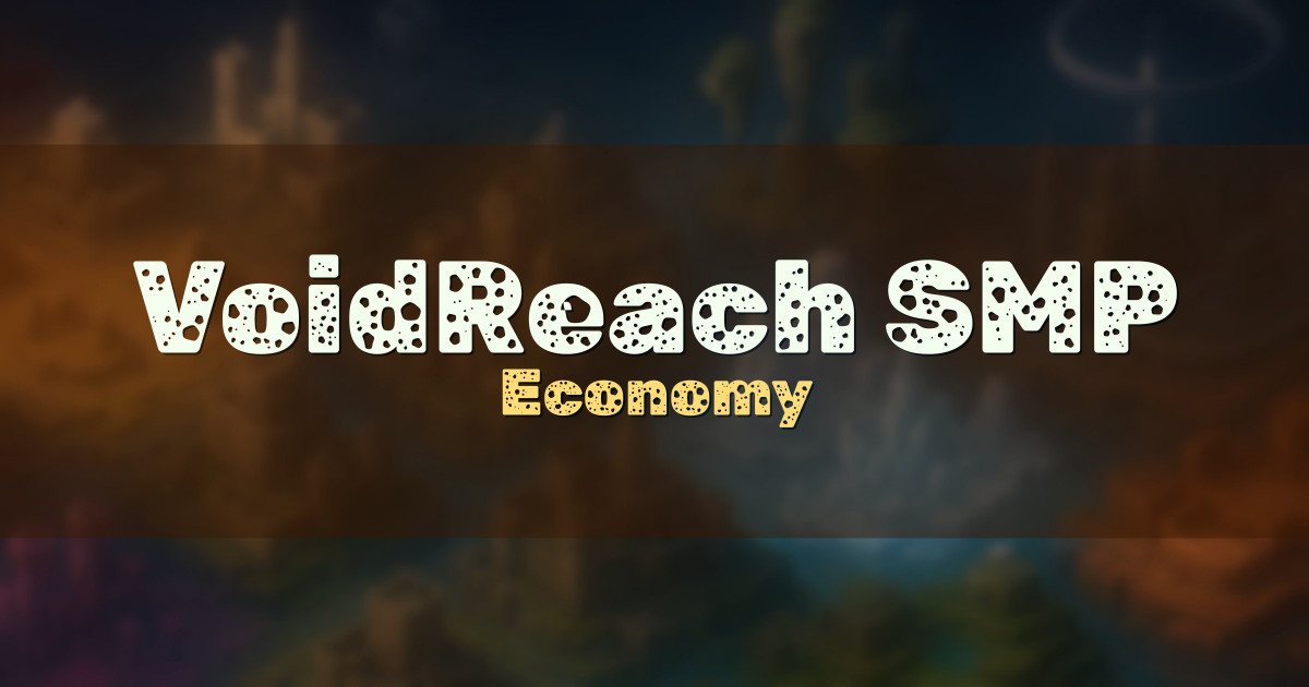 VoidReach SMP Economy Minecraft server