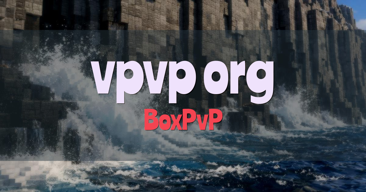 vpvp.org BoxPvP Minecraft server