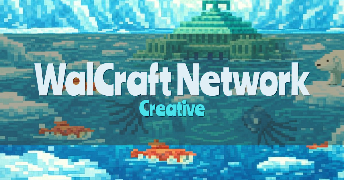 WalCraft Network Creative Minecraft server