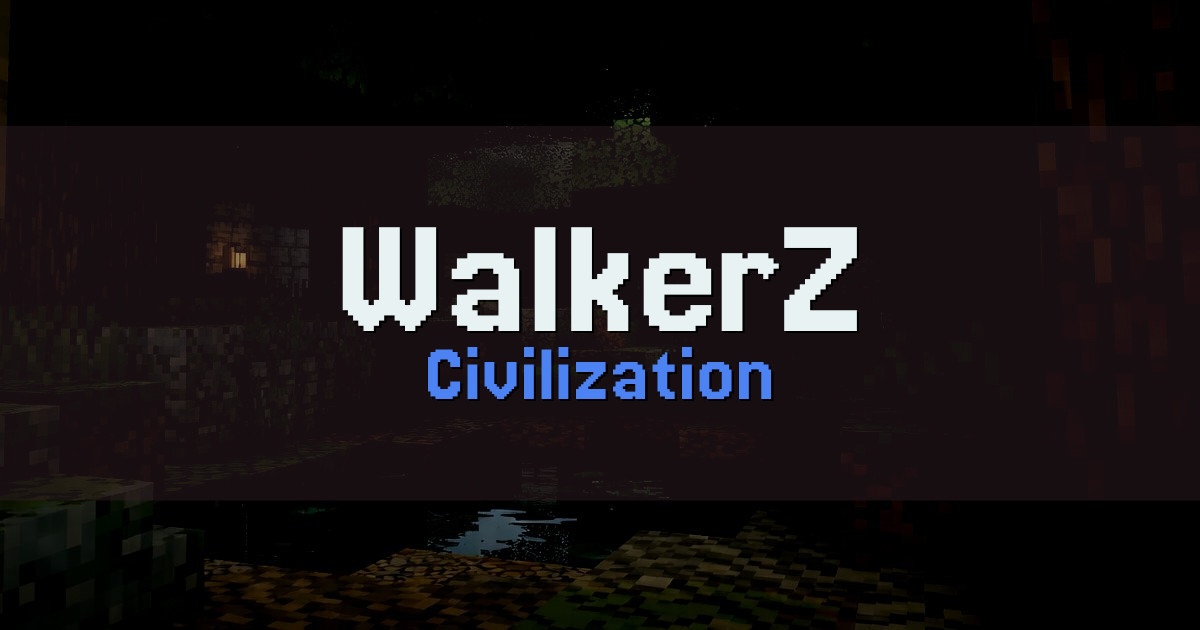 WalkerZ Civilization Minecraft server