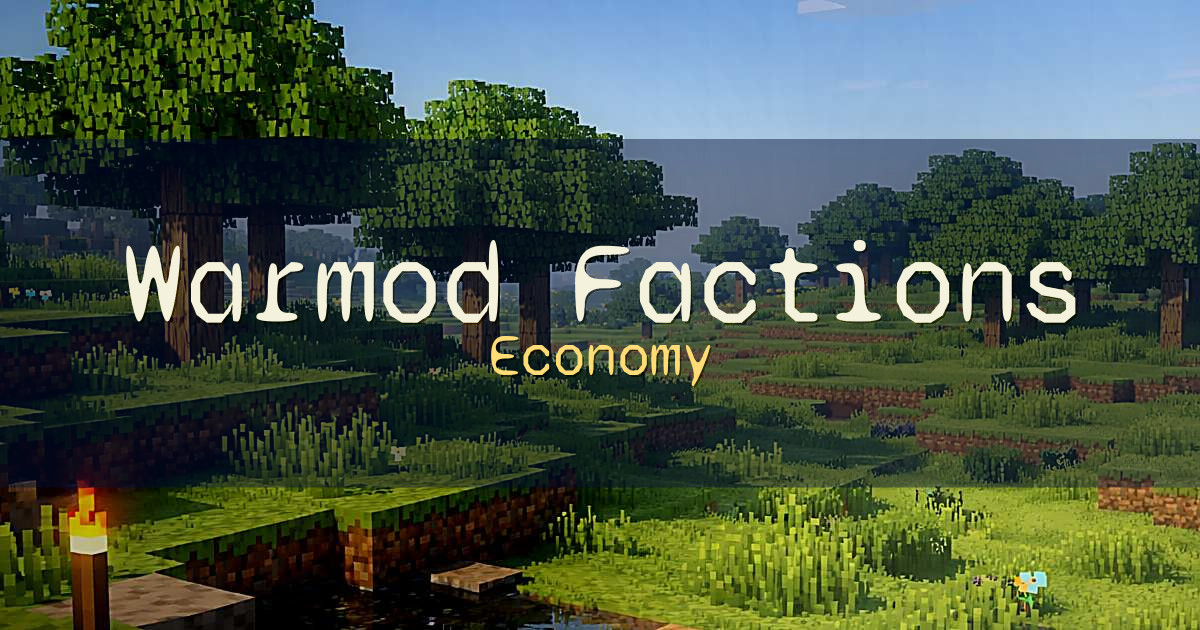 Warmod Factions Economy Minecraft server