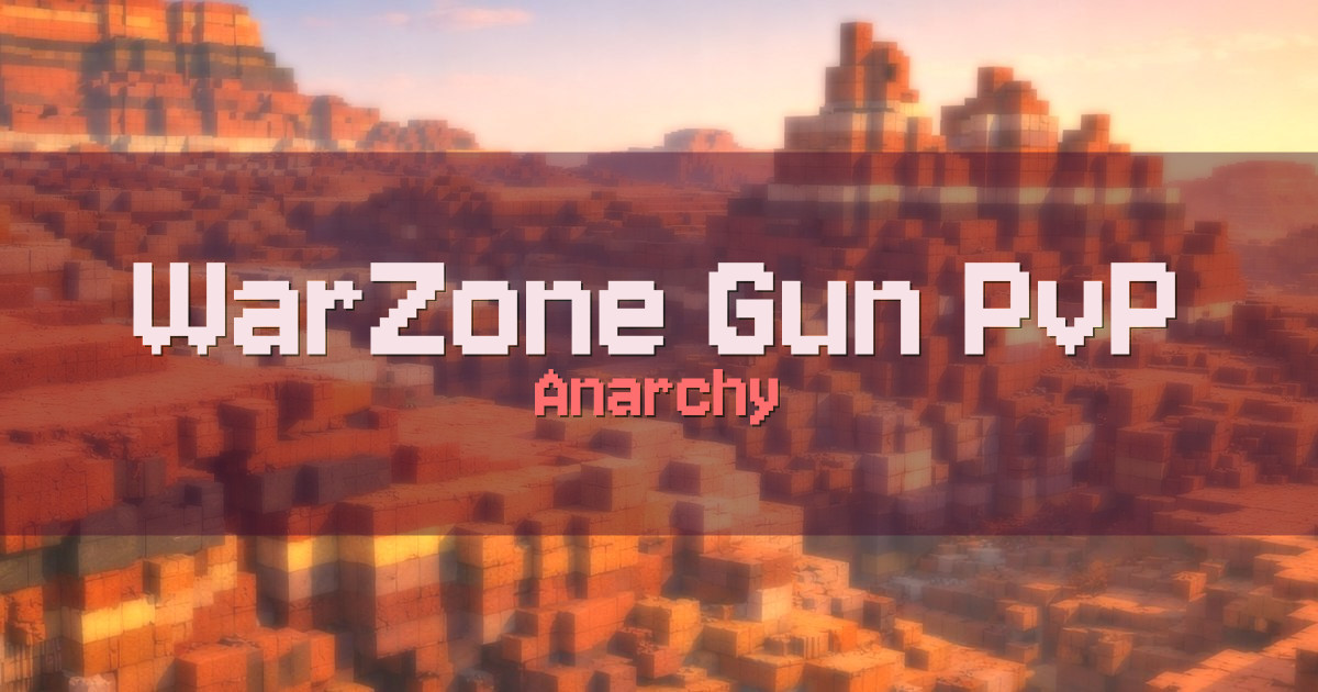 WarZone Gun PvP Anarchy Minecraft server