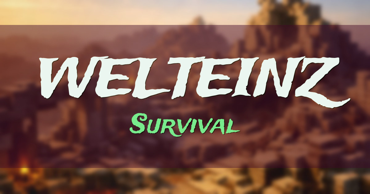 WELTEINZ Survival Minecraft server