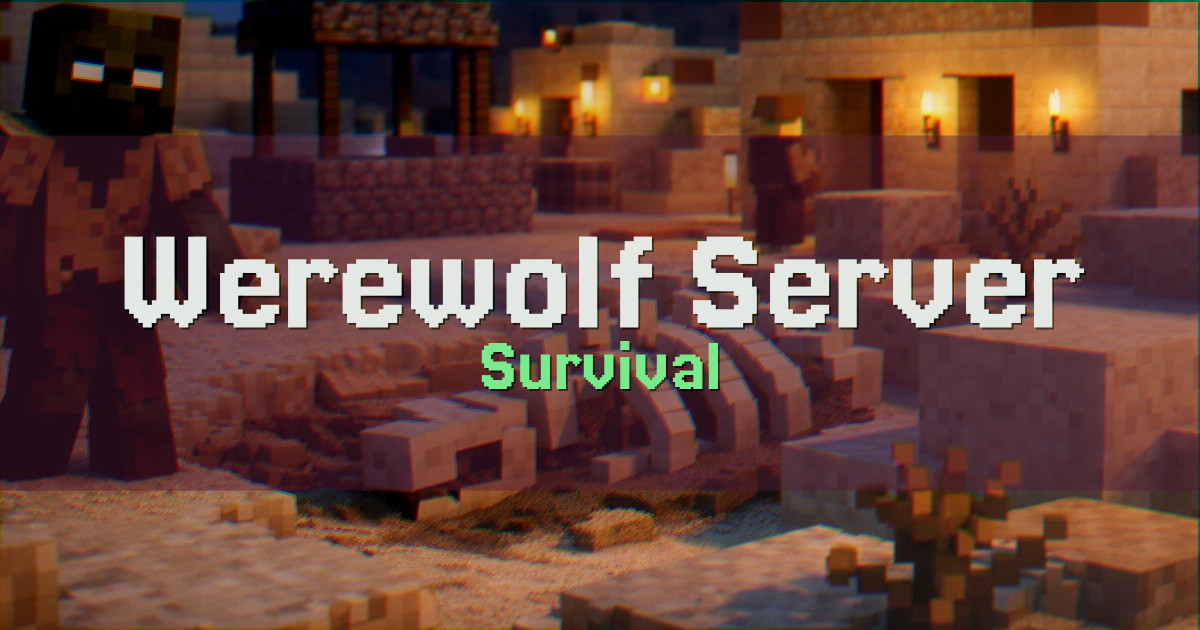 Werewolf Server Survival Minecraft server