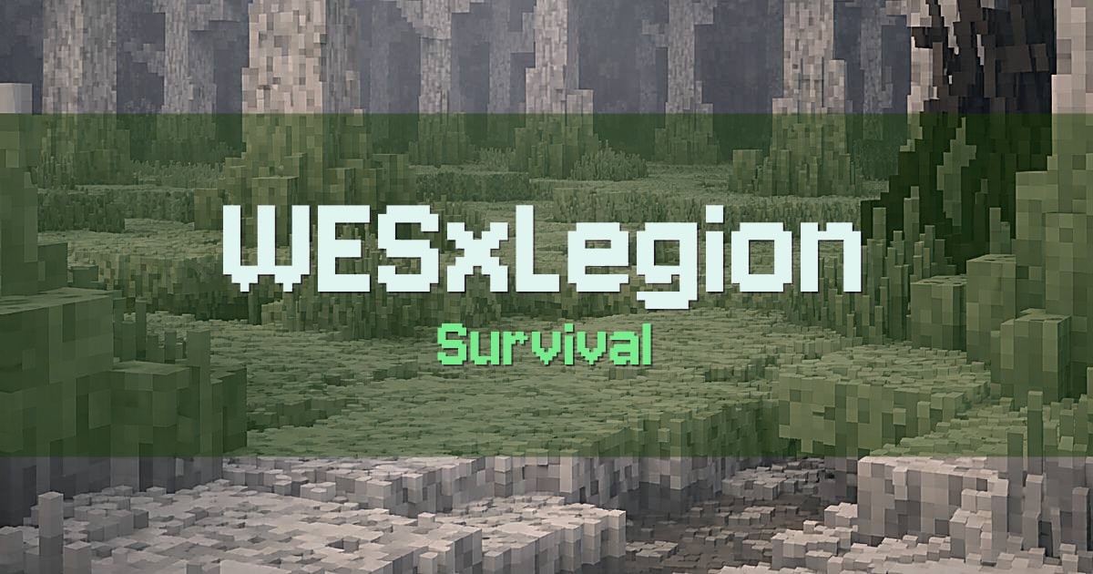 WESxLegion Survival Minecraft server