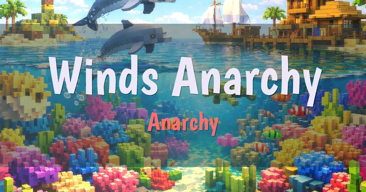 Winds Anarchy Hardcore Minecraft server