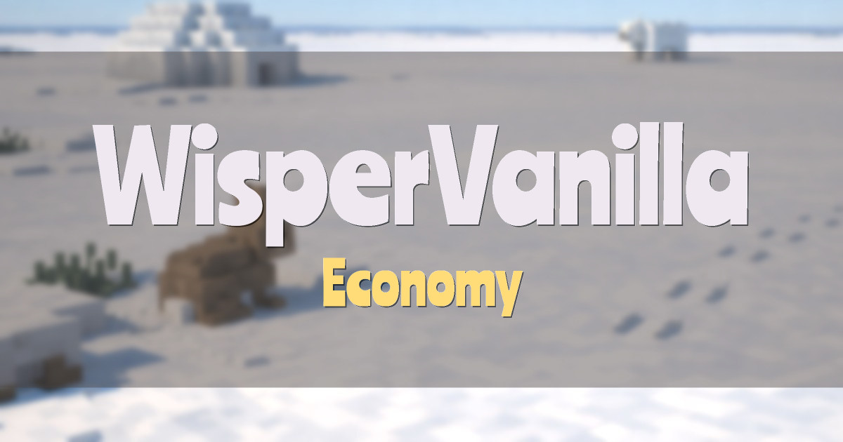 WisperVanilla Economy Minecraft server